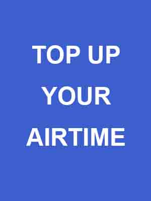Top Up Your Airtime